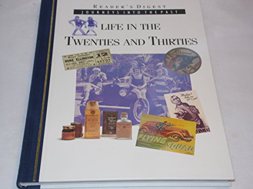 Stock image for Life in the Twenties and Thirties for sale by AwesomeBooks