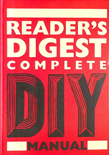 Reader's Digest Complete DIY Manual