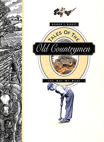 9780276421556: Tales of the old countrymen