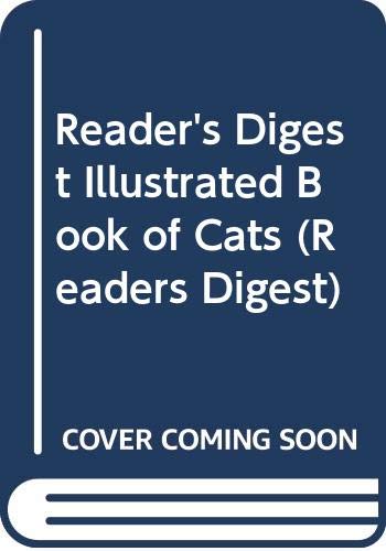 Beispielbild fr "Reader's Digest" Illustrated Book of Cats zum Verkauf von WorldofBooks