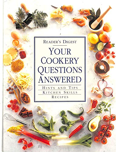Beispielbild fr Your Cookery Questions Answered. Hints and Tips. Kitchen Skills. Recipes zum Verkauf von The London Bookworm