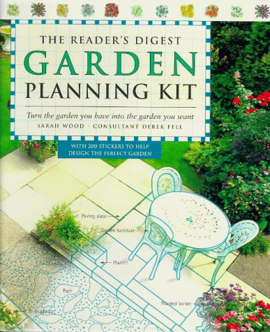 THE READER'S DIGEST GARDEN PLANNING KIT. Turn the Garden You Have Into the Garden You Want with 2...