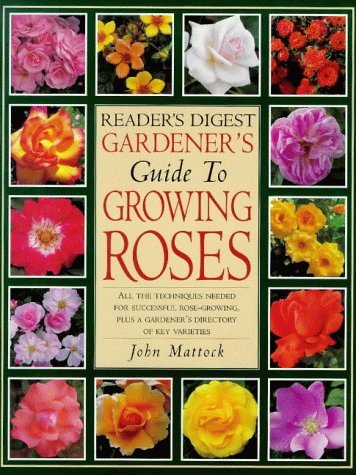 Beispielbild fr "Reader's Digest" Guide to Growing Roses zum Verkauf von WorldofBooks