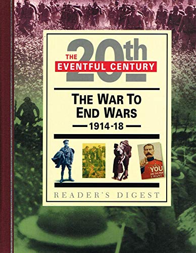 Imagen de archivo de The War to End Wars, 1914-18 a la venta por Better World Books Ltd