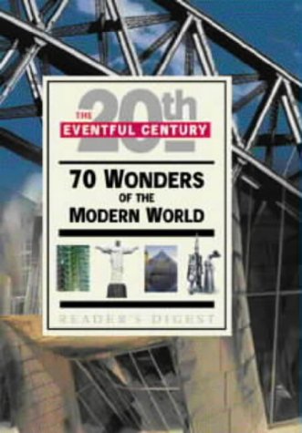 Stock image for 70 Wonders of the Modern World for sale by Better World Books Ltd