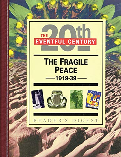Beispielbild fr The Fragile Peace, 1919-1939 : zum Verkauf von WorldofBooks