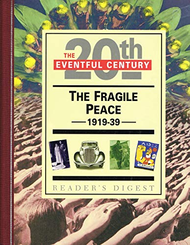 Stock image for The Fragile Peace, 1919-1939 : for sale by WorldofBooks