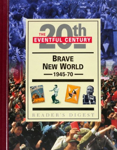 Beispielbild fr Brave New World, 1945-70 zum Verkauf von Better World Books: West