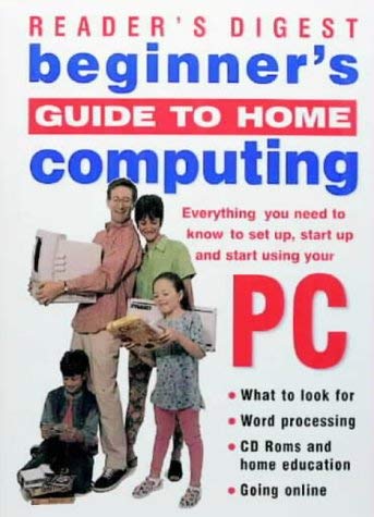 Beispielbild fr Beginner's Guide to Home Computing zum Verkauf von WorldofBooks
