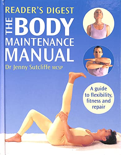 Beispielbild fr The Body Maintenance Manual zum Verkauf von WorldofBooks