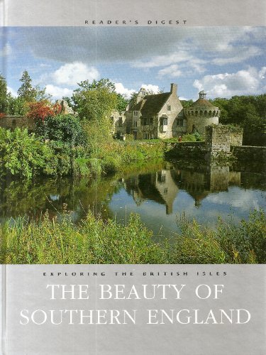 Stock image for The Beauty of Southern England for sale by Better World Books Ltd