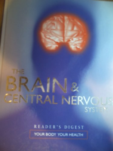 Beispielbild fr The Brain & Central Nervous System zum Verkauf von Better World Books