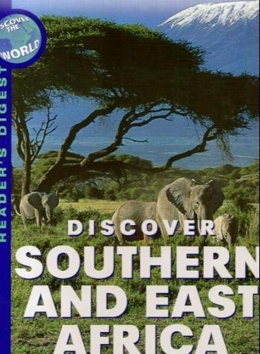 Stock image for Discover Southern and East Africa (Reader's Digest discover the world) for sale by AwesomeBooks