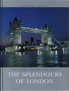 Imagen de archivo de The Splendours of London a la venta por Reuseabook