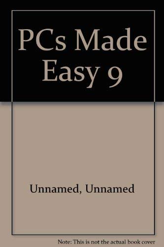 PCs Made Easy 9