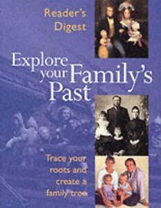 Beispielbild fr Explore Your Family's Past: Trace Your Roots and Create a Family Tree zum Verkauf von Anybook.com