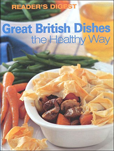 9780276426988: Great British Dishes the Healthy Way