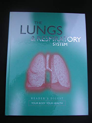 Stock image for The Lungs & Respiratory Systyem (Your Body Your Health) for sale by WorldofBooks