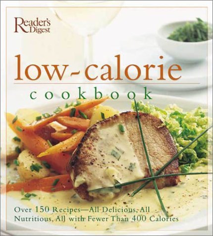 Stock image for Reader's Digest Low Calorie Cookbook for sale by Glynn's Books