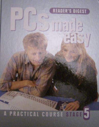 9780276427565: PCs Made Easy: A Practical Course Stage 5