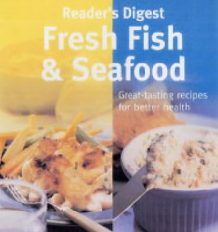 9780276427992: "Reader's Digest" Book of Fresh Fish and Seafood (Eat Well, Live Well) (Eat Well, Live Well S.)