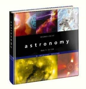 Beispielbild fr Astronomy: A Visual Guide zum Verkauf von WorldofBooks