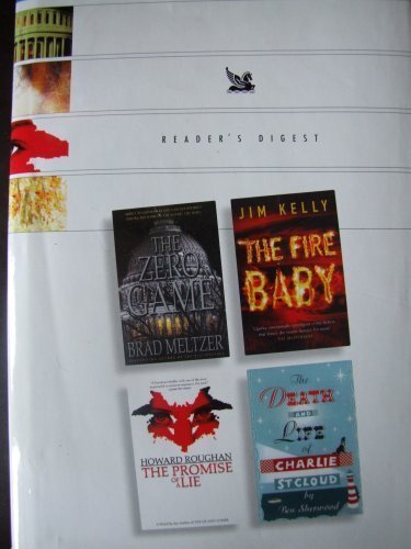 Imagen de archivo de READER'S DIGEST 4 IN 1 CONDENSED BOOKS THE ZERO GAME, THE FIRE BABY, THE PROMISE OF A LIE, THE DEATH AND LIFE OF CHARLIE ST CLOUD a la venta por WorldofBooks