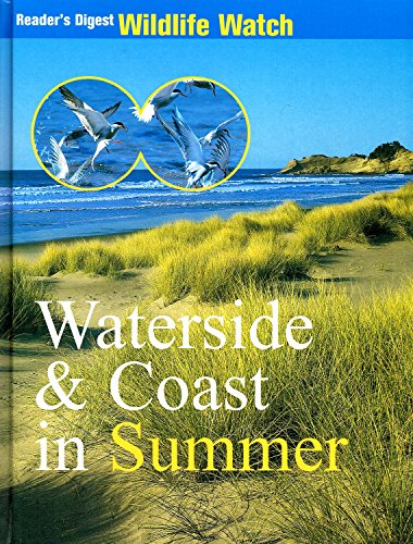 Stock image for Waterside & Coast In Summer (Reader's Digest Wildlife Watch) for sale by Goldstone Books