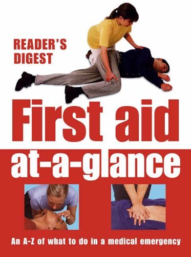 Beispielbild fr Readers Digest" First Aid: Step by Step What to Do in a Medical Emergency zum Verkauf von Reuseabook