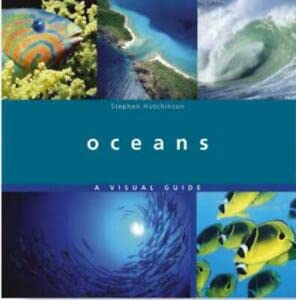 Beispielbild fr Oceans : A Visual Guide zum Verkauf von Better World Books