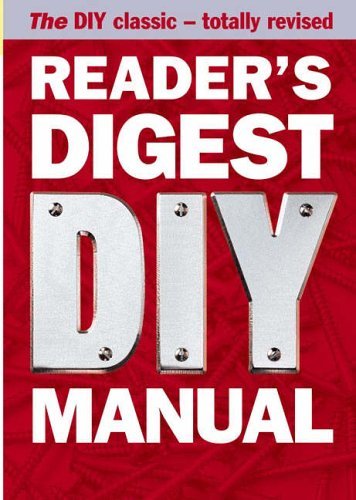 Reader's Digest Diy Manual: The Diy Classic - Totally Revised (9780276429330) by [???]