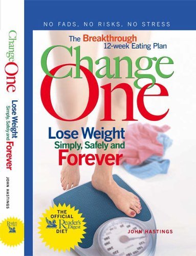 Beispielbild fr Change One: The Breakthrough 12-week Eating Plan zum Verkauf von AwesomeBooks