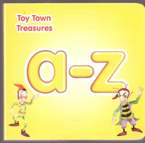 Stock image for Toy Town Treasures a - z for sale by Goldstone Books