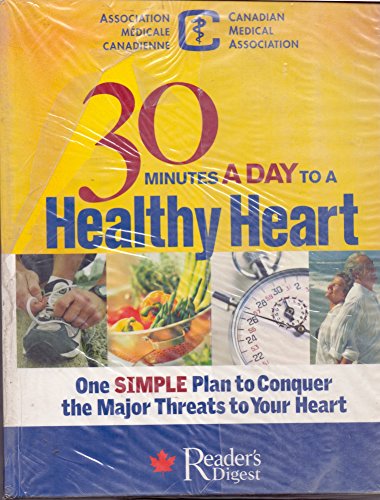 Beispielbild fr 30 Minutes a Day to a Healthy Heart zum Verkauf von Better World Books