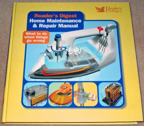 Beispielbild fr Reader's Digest Home Maintenance and Repair Manual zum Verkauf von AwesomeBooks