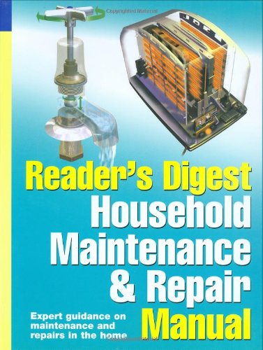 9780276441882: "Reader's Digest" Household Maintenance and Repair Manual