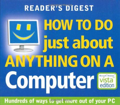 9780276442568: How to Do Just About Anything on a Computer (Readers Digest)