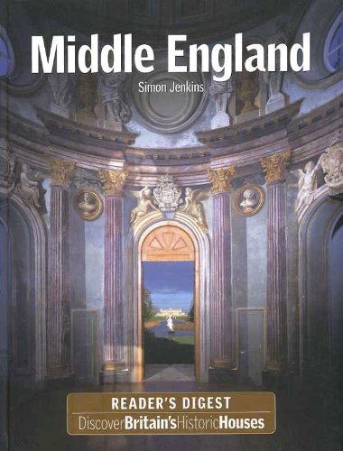 Stock image for DISCOVER BRITAIN'S HISTORIC HOUSES: MIDDLE ENGLAND. for sale by WorldofBooks