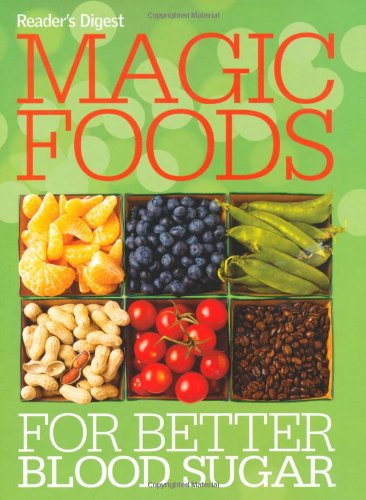 Stock image for Magic Foods for Better Blood Sugar for sale by SecondSale