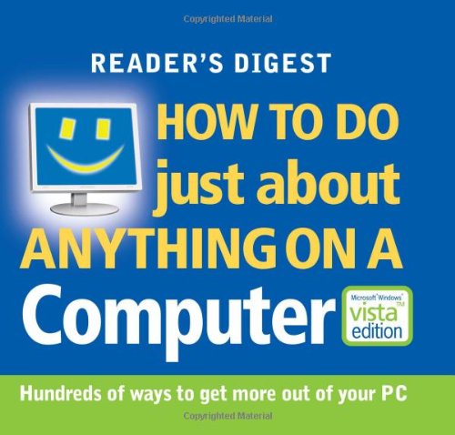 Imagen de archivo de How To Do Just About Anything on a Computer [VISTA edition] a la venta por WorldofBooks