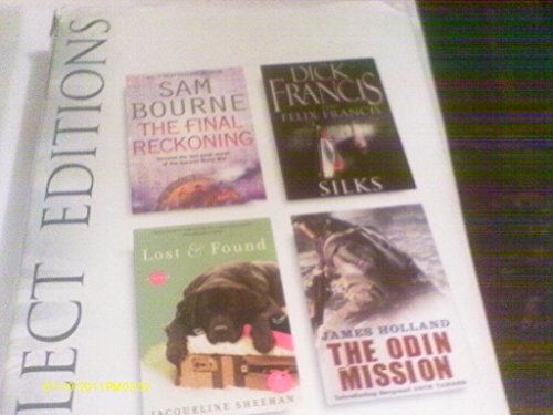 Imagen de archivo de Readers Digest Select Editions. The Final Reckoning, Silks, Lost & Found, The Odin Mission a la venta por AwesomeBooks