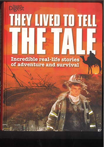 Stock image for They Lived to Tell the Tale for sale by WorldofBooks