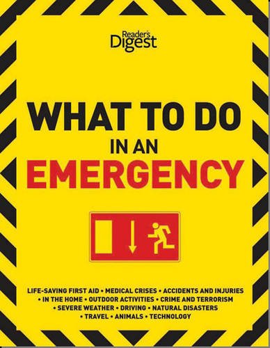 9780276445521: What to Do in an Emergency