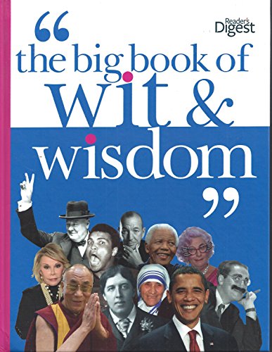 Beispielbild fr The Big Book of Wit and Wisdom zum Verkauf von Better World Books