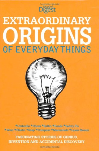 Stock image for Extraordinary Origins of Everyday Things for sale by WorldofBooks