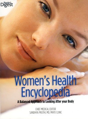 Beispielbild fr Women's Health Encyclopedia (A Balanced Approach to looking after your body.) zum Verkauf von AwesomeBooks