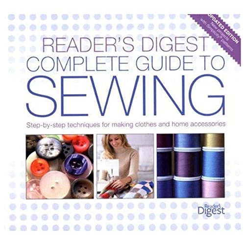 Stock image for The "Reader's Digest" Complete Guide to Sewing for sale by WorldofBooks