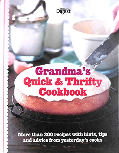 Beispielbild fr Grandmas Quick and Thrifty Cookbook. zum Verkauf von Reuseabook