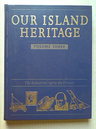 Beispielbild fr Our Island Heritage zum Verkauf von Better World Books