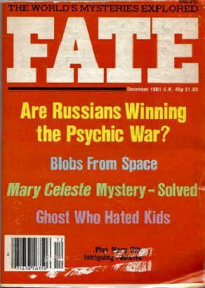 Beispielbild fr Fate Magazine, December 1981: Marie Celeste Mystery Solved (Volume 34, No. 12) (Volume 34, No. 12) zum Verkauf von Basement Seller 101